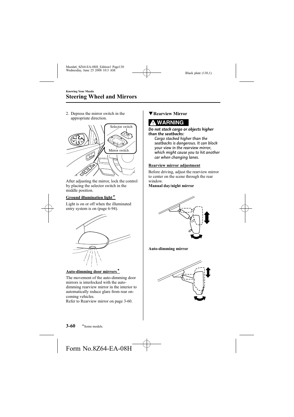 Steering wheel and mirrors, Warning | Mazda 2009 6 User Manual | Page 130 / 464