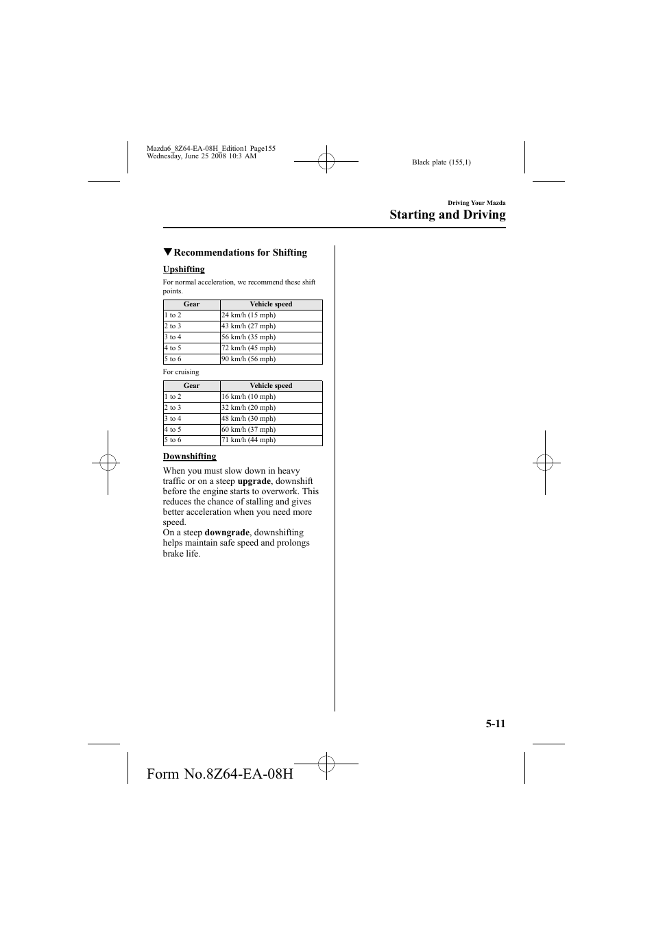 Starting and driving, Qrecommendations for shifting | Mazda 2009 6 User Manual | Page 155 / 464