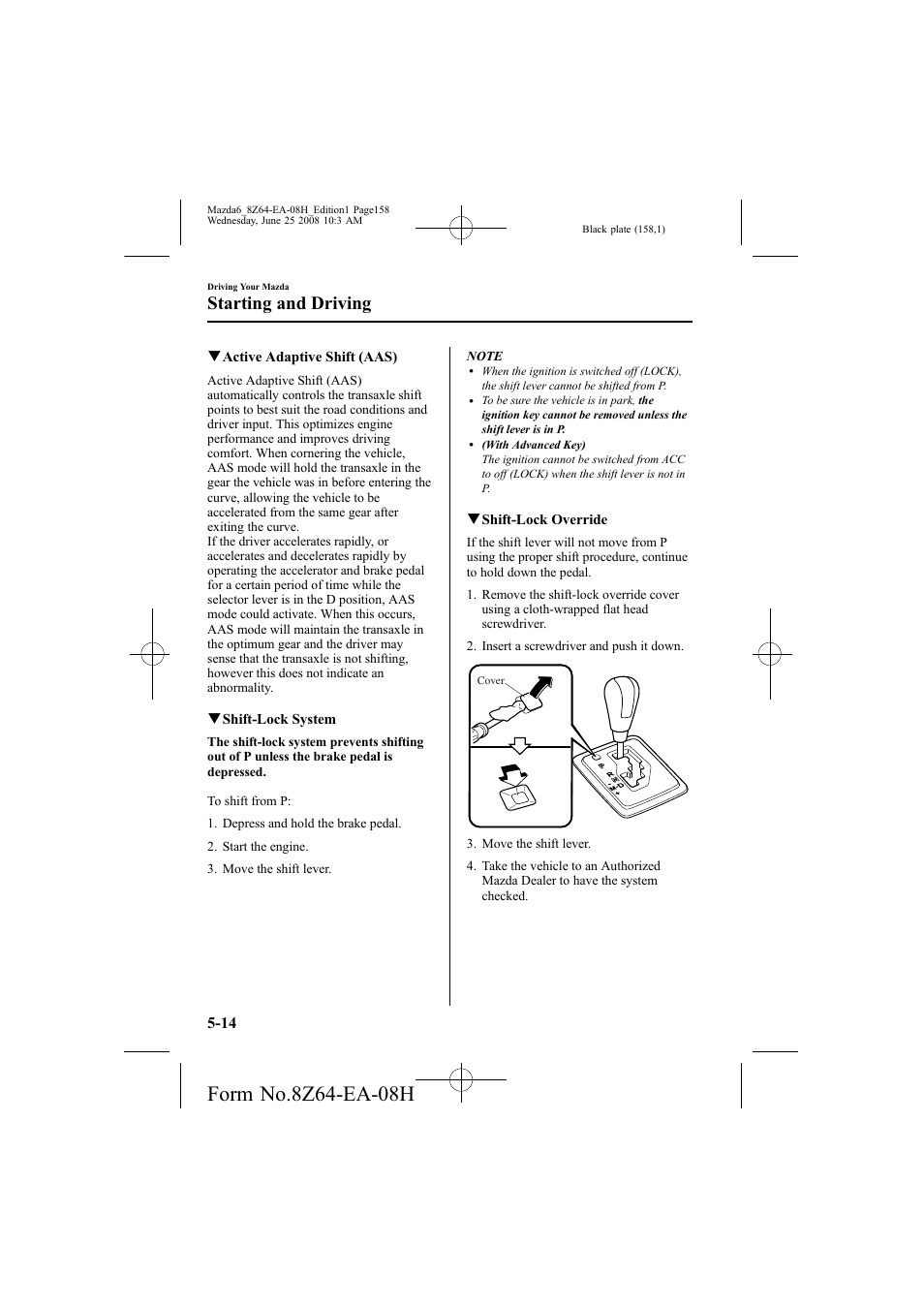Starting and driving | Mazda 2009 6 User Manual | Page 158 / 464
