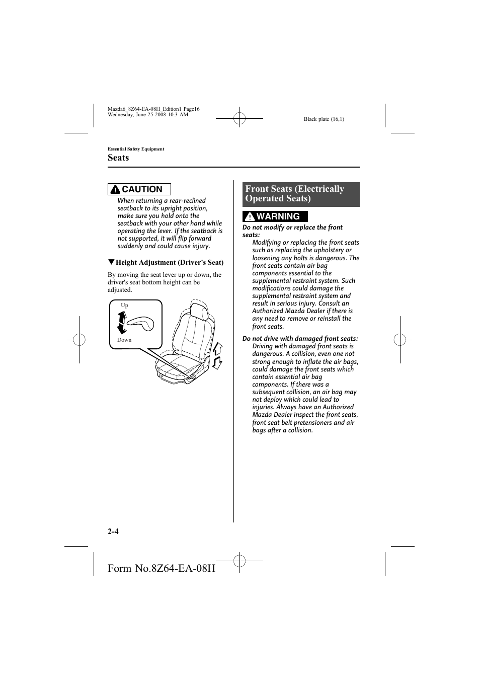 Front seats (electrically operated seats), Seats | Mazda 2009 6 User Manual | Page 16 / 464