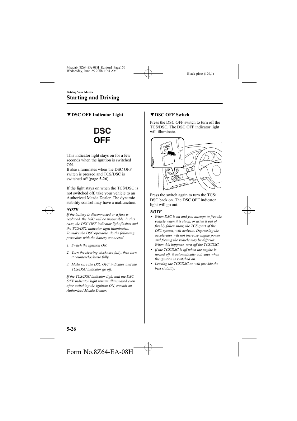 Starting and driving | Mazda 2009 6 User Manual | Page 170 / 464