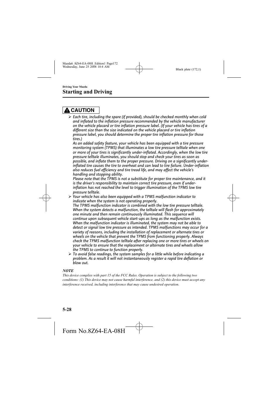 Starting and driving | Mazda 2009 6 User Manual | Page 172 / 464