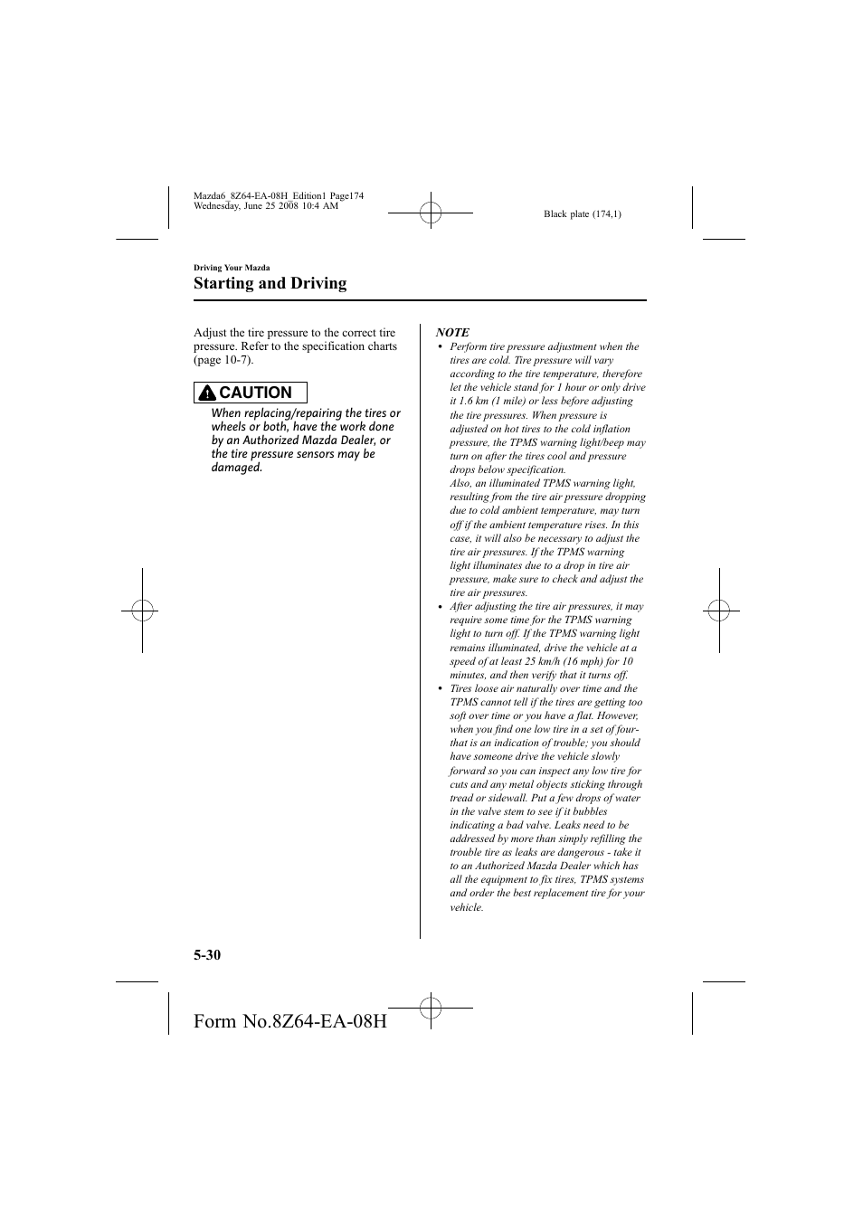 Starting and driving, Caution | Mazda 2009 6 User Manual | Page 174 / 464