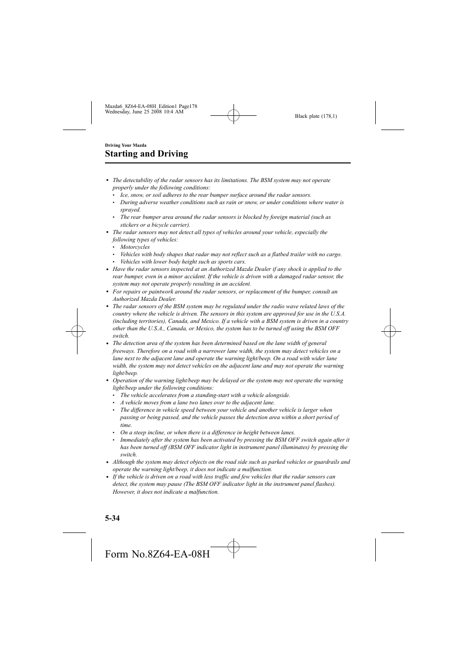 Starting and driving | Mazda 2009 6 User Manual | Page 178 / 464