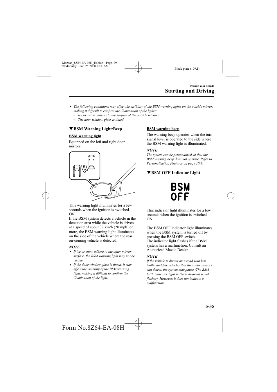 Starting and driving | Mazda 2009 6 User Manual | Page 179 / 464