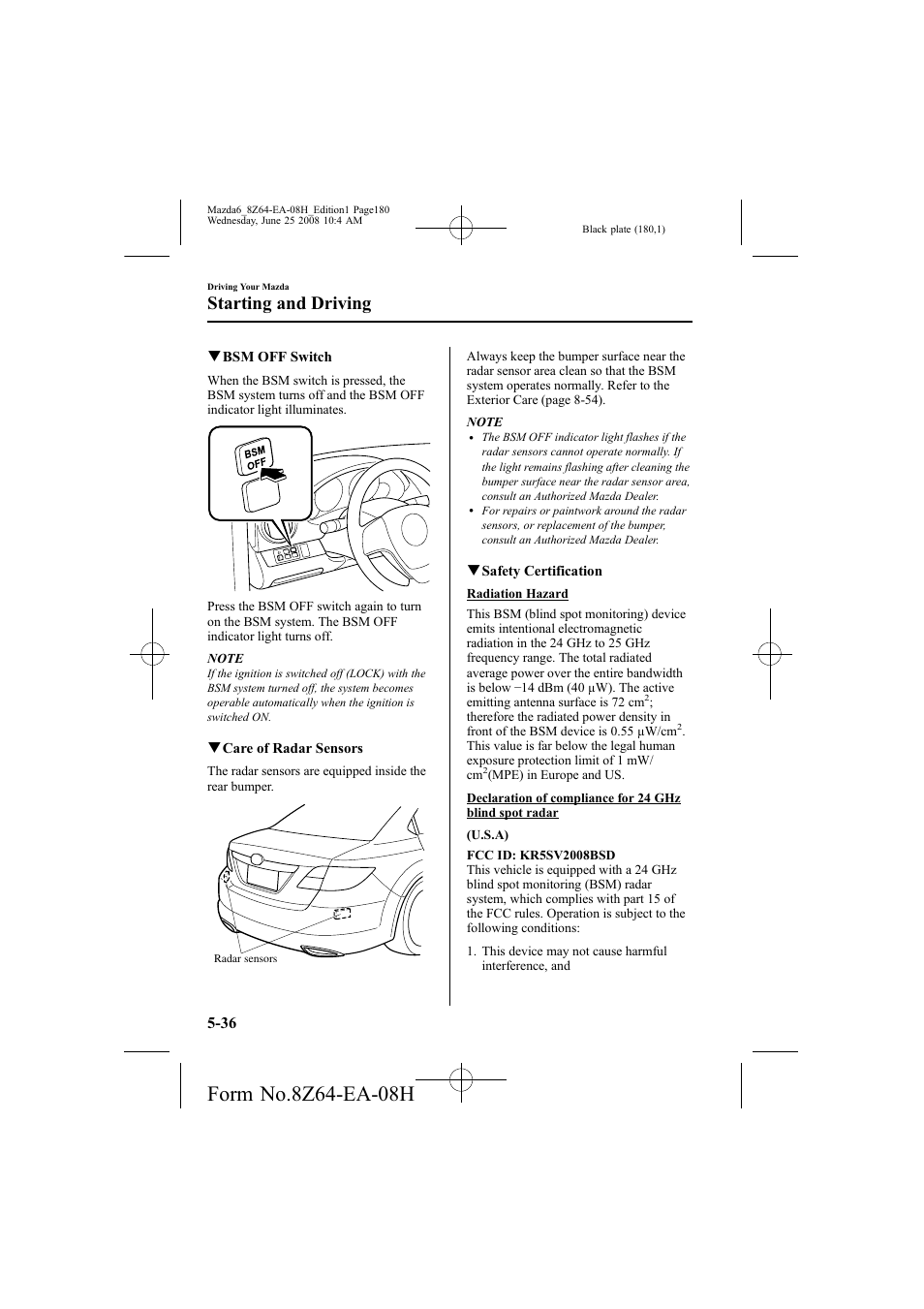 Starting and driving | Mazda 2009 6 User Manual | Page 180 / 464