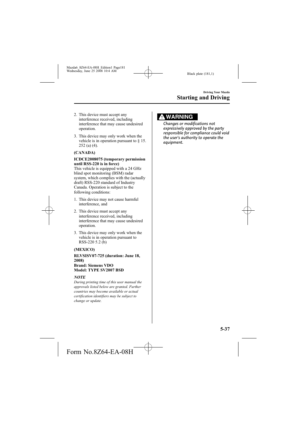 Starting and driving, Warning | Mazda 2009 6 User Manual | Page 181 / 464