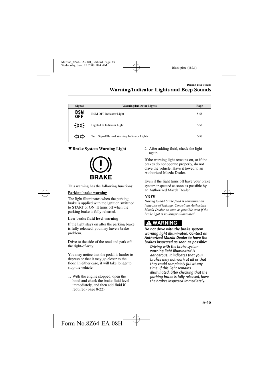 Warning/indicator lights and beep sounds, Warning | Mazda 2009 6 User Manual | Page 189 / 464