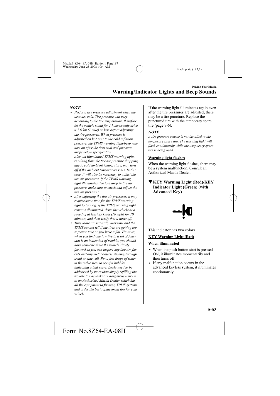 Warning/indicator lights and beep sounds | Mazda 2009 6 User Manual | Page 197 / 464