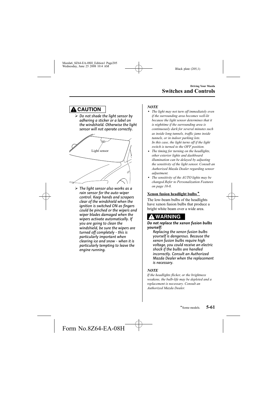Switches and controls, Caution, Warning | Mazda 2009 6 User Manual | Page 205 / 464
