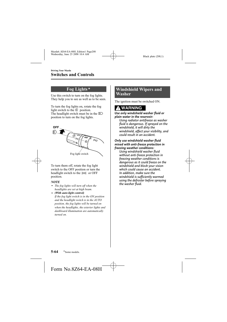 Fog lights, Windshield wipers and washer, Switches and controls | Warning | Mazda 2009 6 User Manual | Page 208 / 464