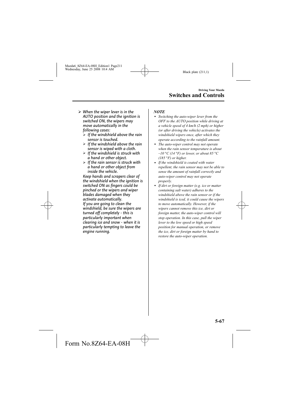 Switches and controls | Mazda 2009 6 User Manual | Page 211 / 464