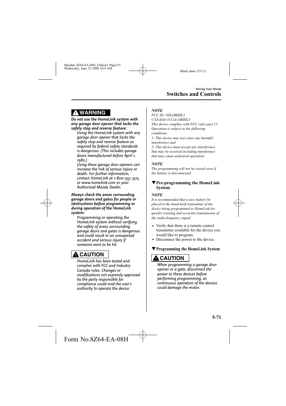 Switches and controls, Warning, Caution | Mazda 2009 6 User Manual | Page 215 / 464