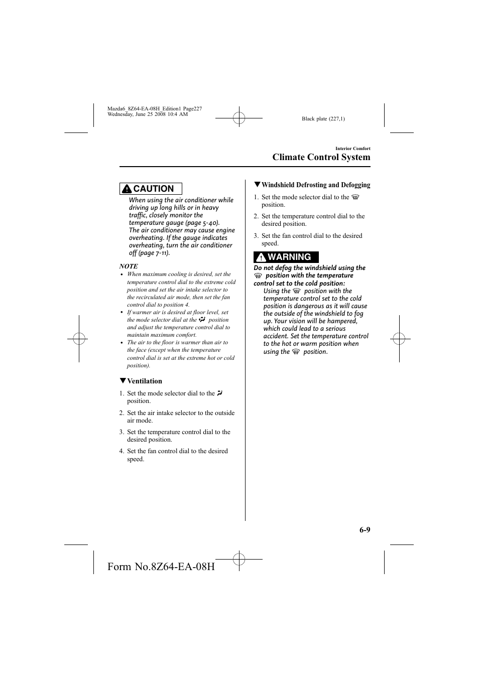 Climate control system, Caution, Warning | Mazda 2009 6 User Manual | Page 227 / 464