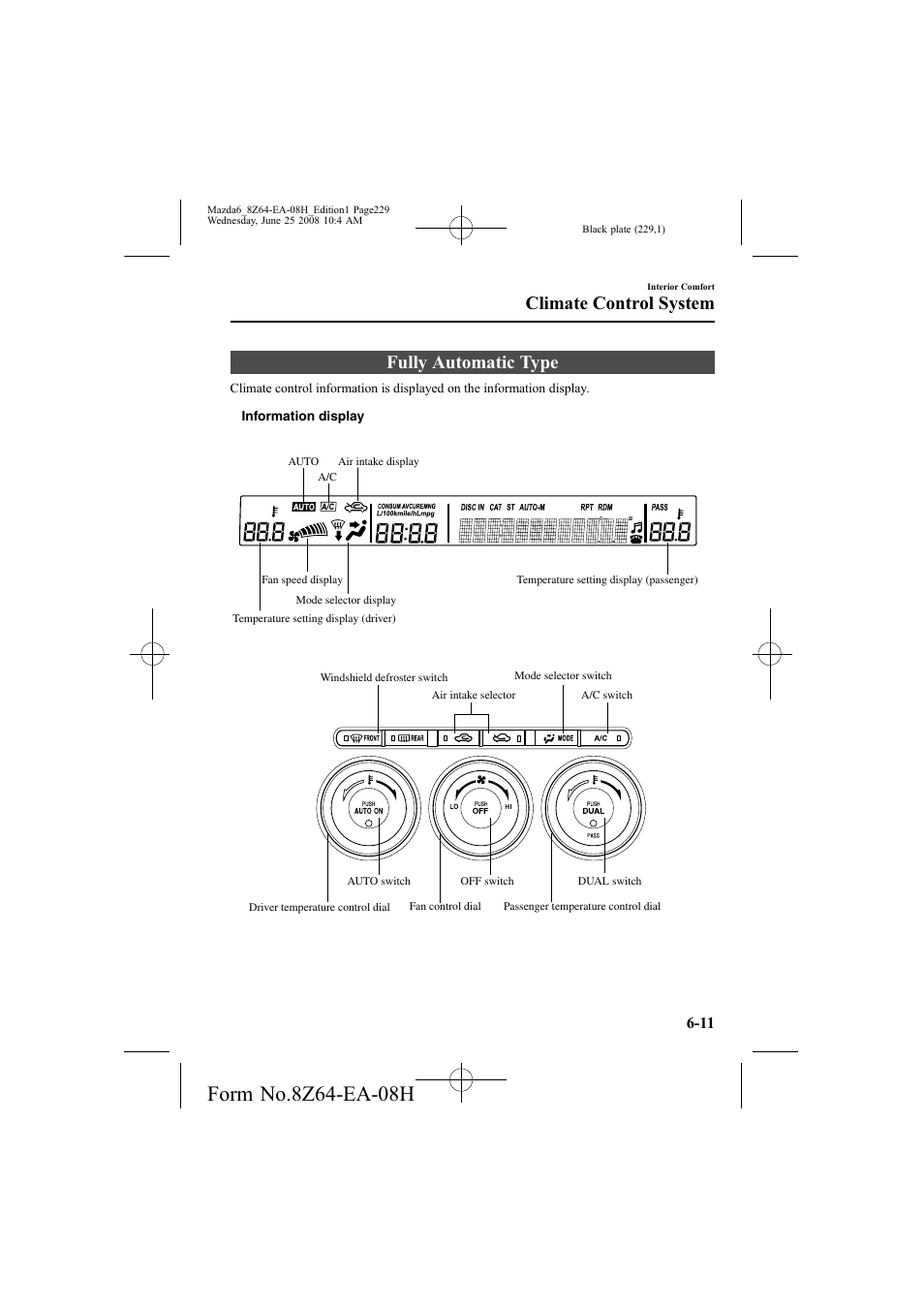 Fully automatic type, Climate control system | Mazda 2009 6 User Manual | Page 229 / 464