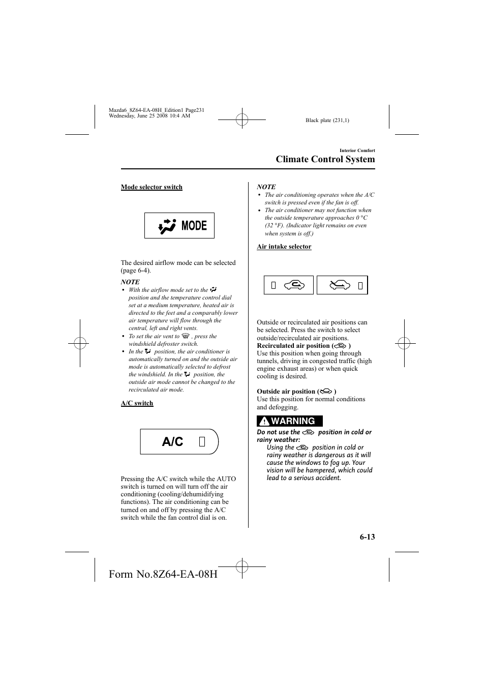 Climate control system, Warning | Mazda 2009 6 User Manual | Page 231 / 464