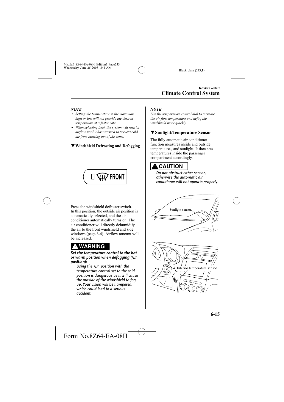 Climate control system, Warning, Caution | Mazda 2009 6 User Manual | Page 233 / 464