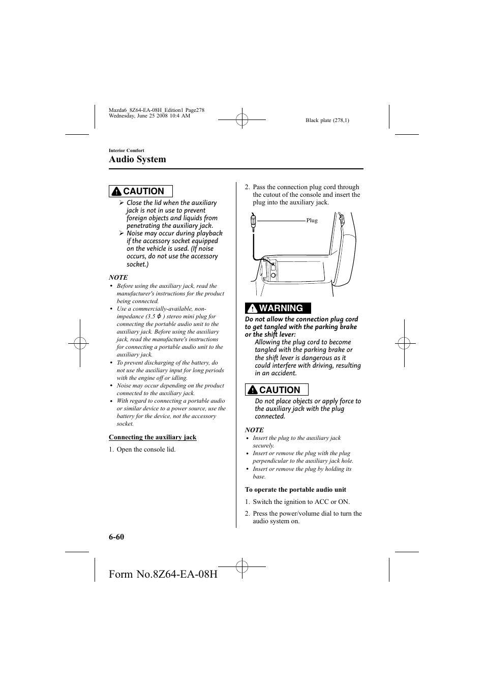 Audio system, Caution, Warning | Mazda 2009 6 User Manual | Page 278 / 464