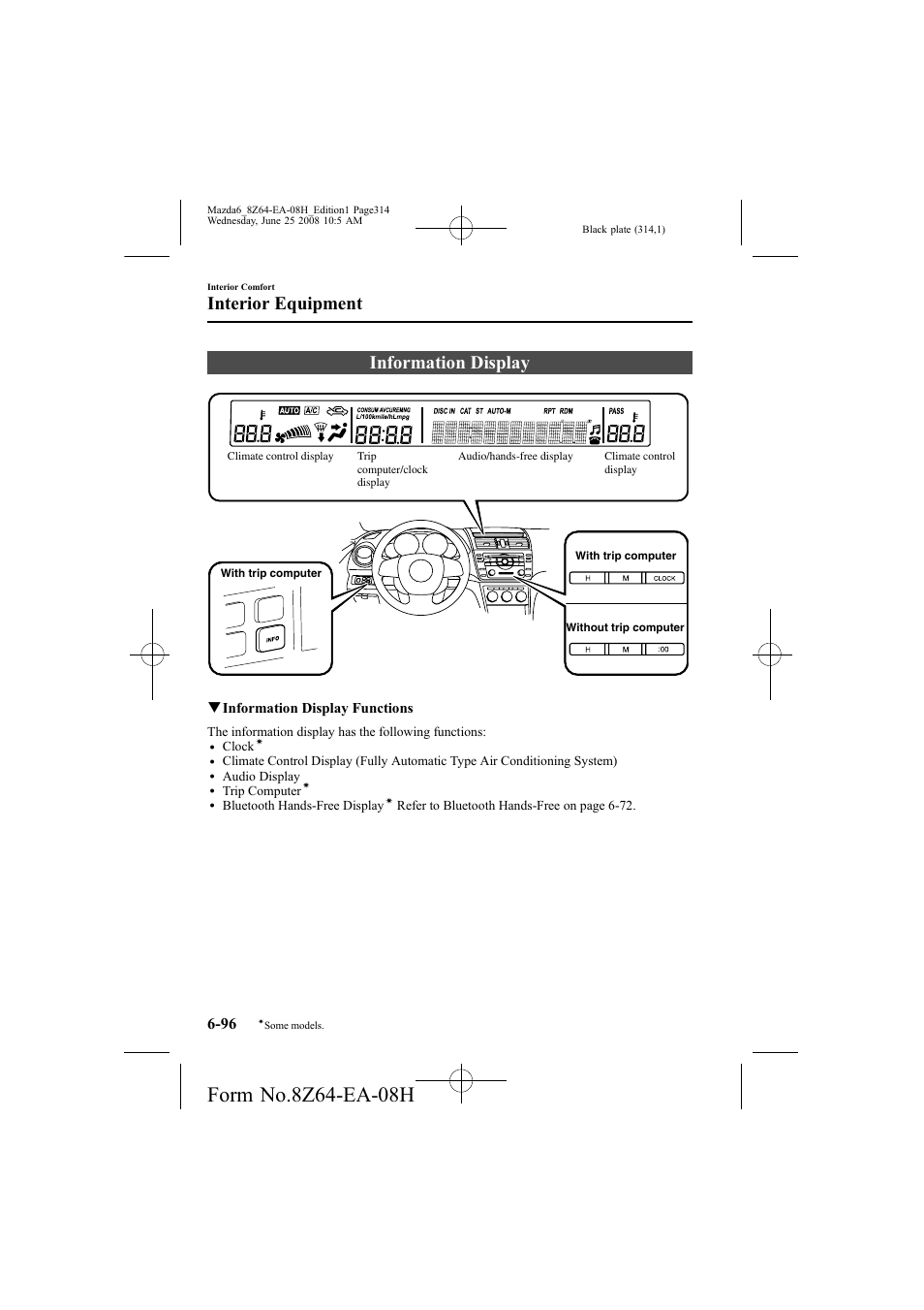 Information display, Interior equipment, Qinformation display functions | Mazda 2009 6 User Manual | Page 314 / 464