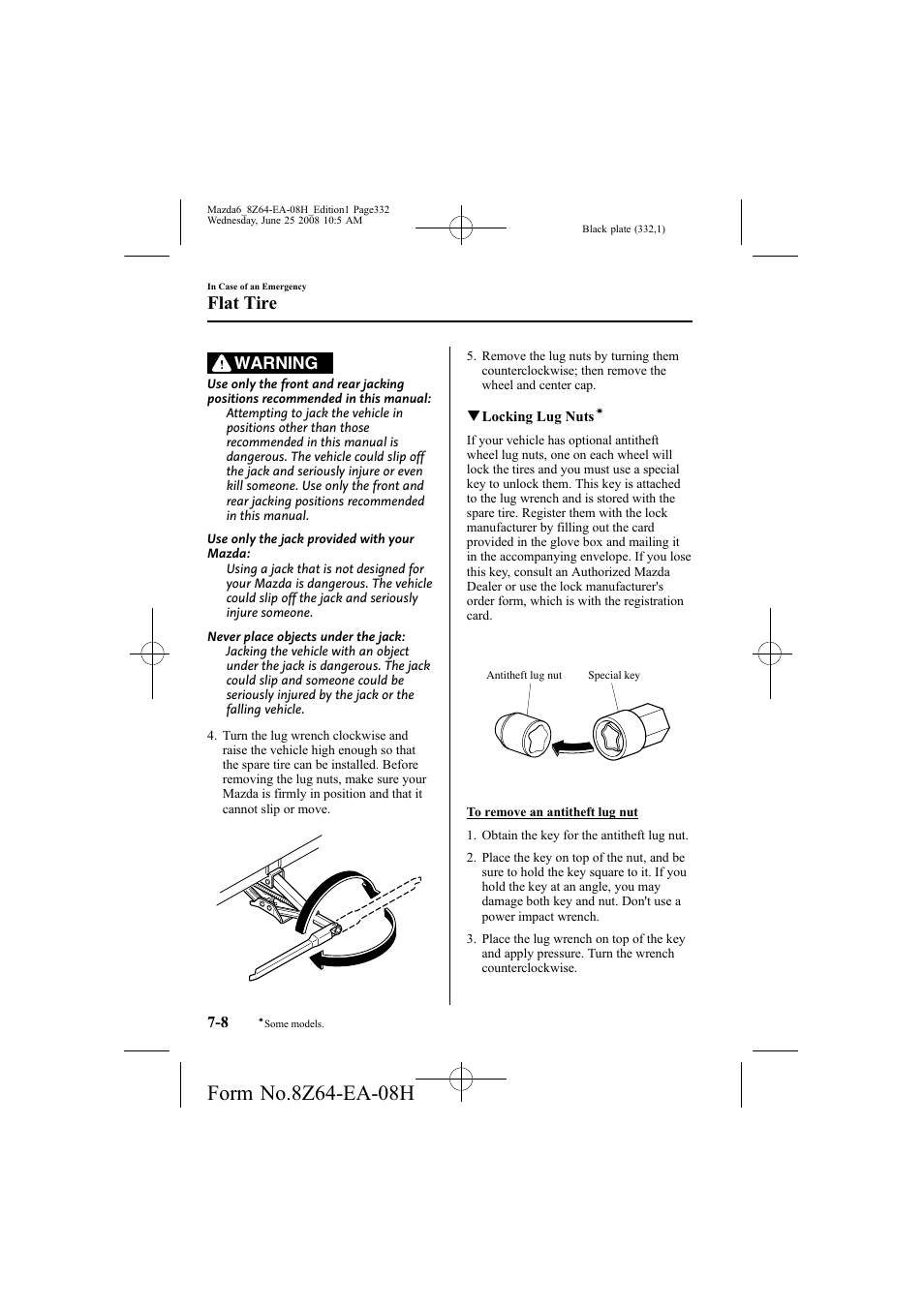 Flat tire, Warning | Mazda 2009 6 User Manual | Page 332 / 464