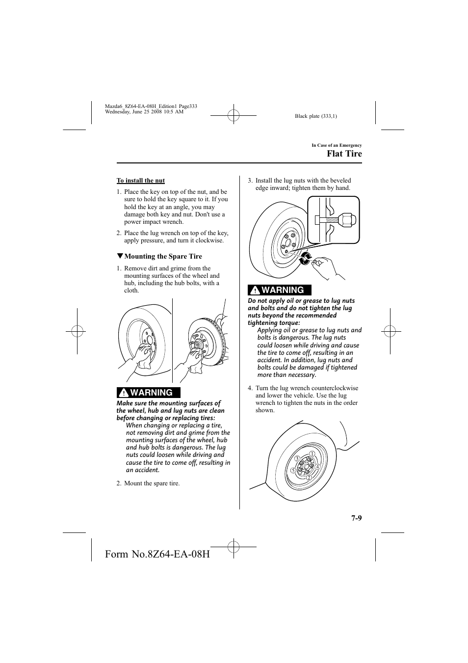 Flat tire | Mazda 2009 6 User Manual | Page 333 / 464