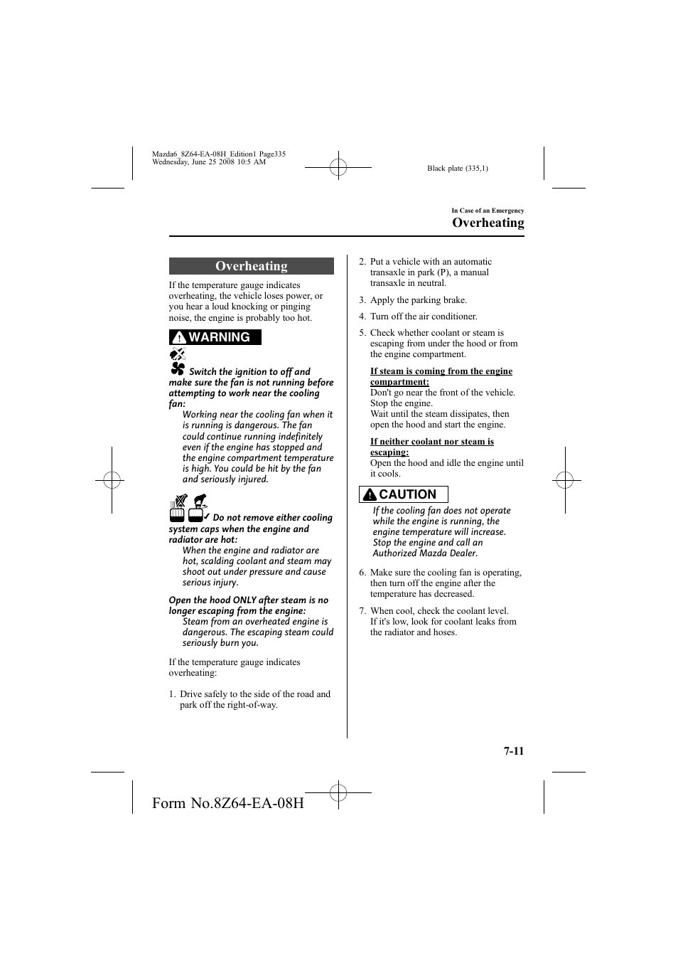 Overheating | Mazda 2009 6 User Manual | Page 335 / 464