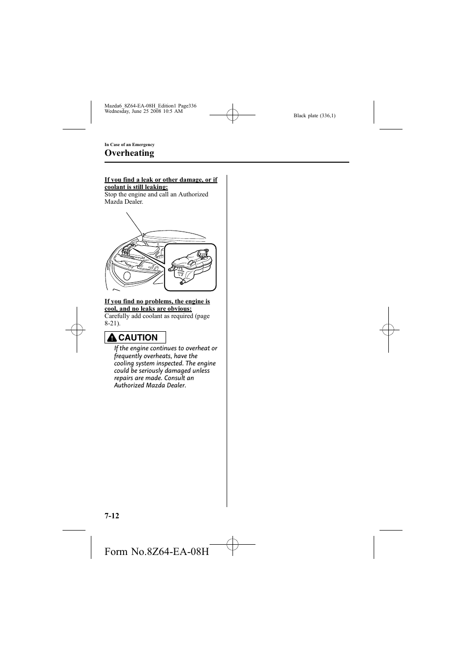 Overheating | Mazda 2009 6 User Manual | Page 336 / 464