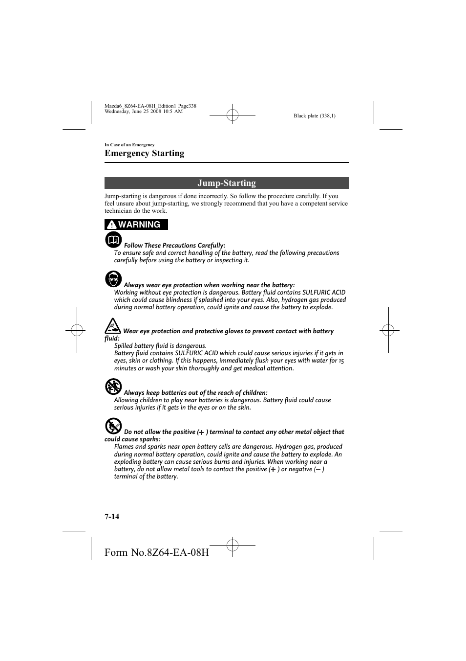 Jump-starting, Emergency starting | Mazda 2009 6 User Manual | Page 338 / 464