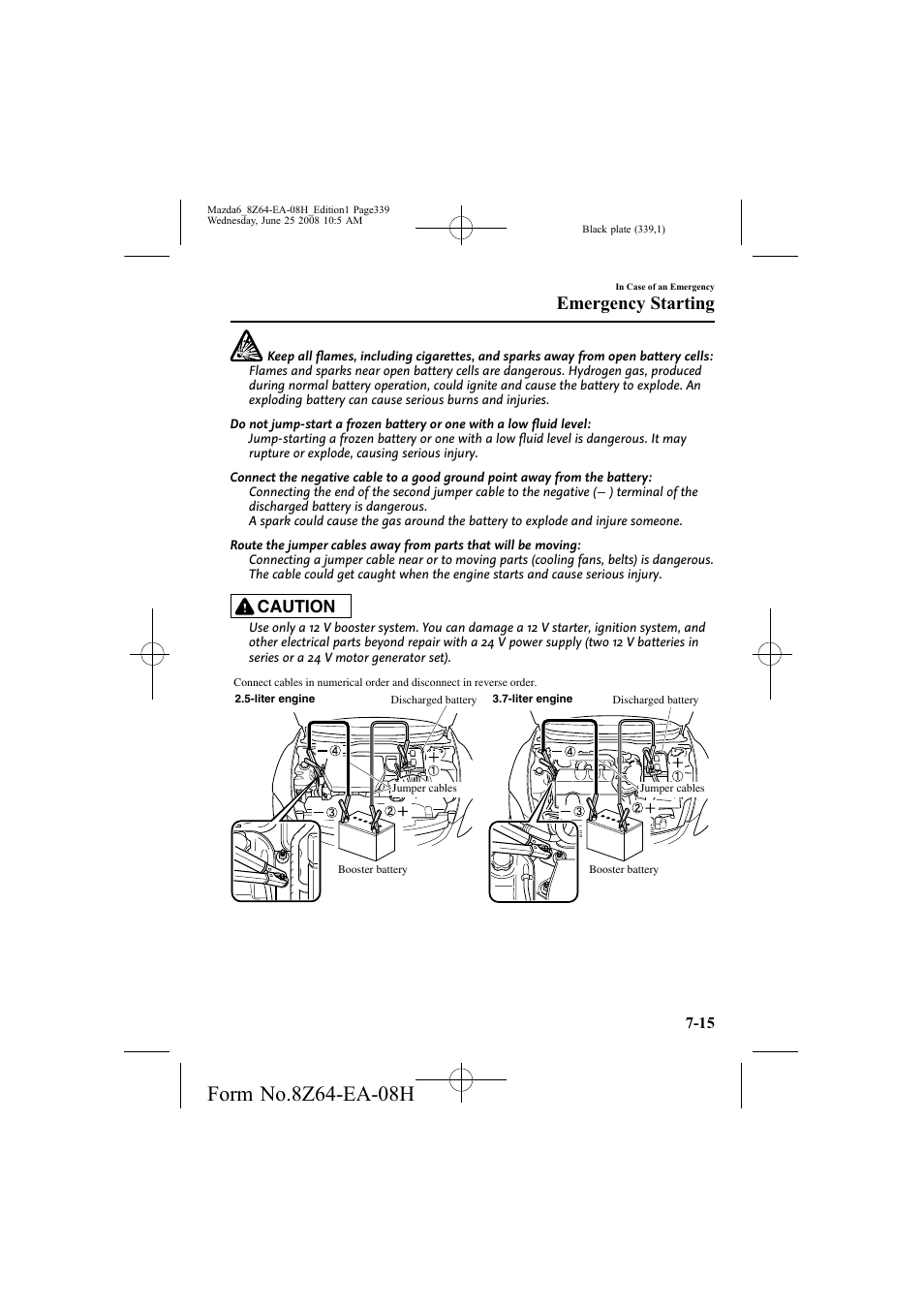 Emergency starting, Caution | Mazda 2009 6 User Manual | Page 339 / 464