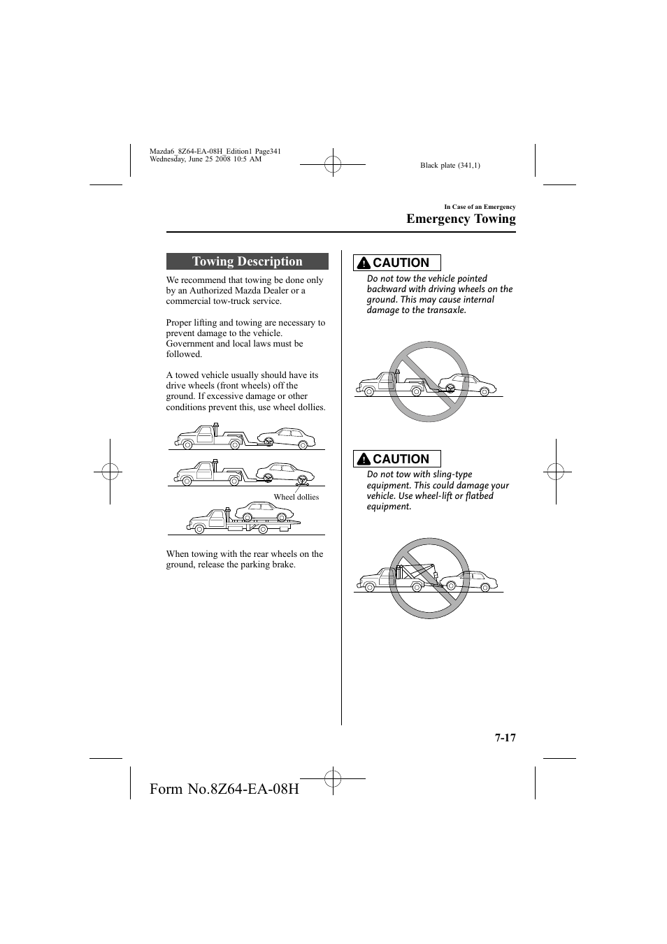 Towing description, Emergency towing | Mazda 2009 6 User Manual | Page 341 / 464