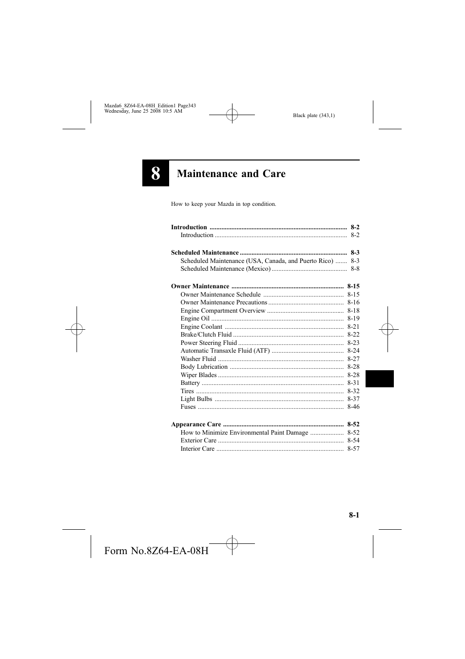 Maintenance and care | Mazda 2009 6 User Manual | Page 343 / 464