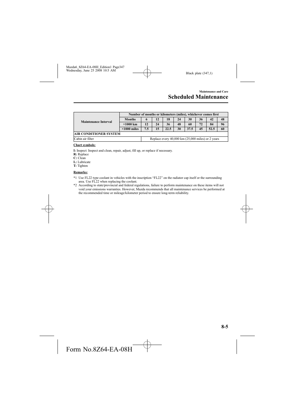 Scheduled maintenance | Mazda 2009 6 User Manual | Page 347 / 464