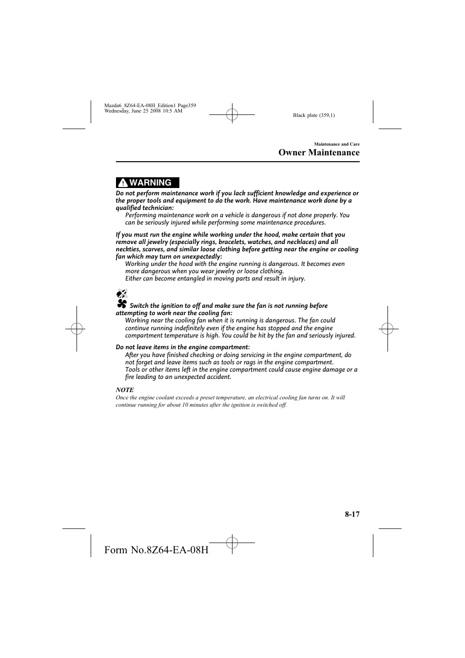 Owner maintenance | Mazda 2009 6 User Manual | Page 359 / 464