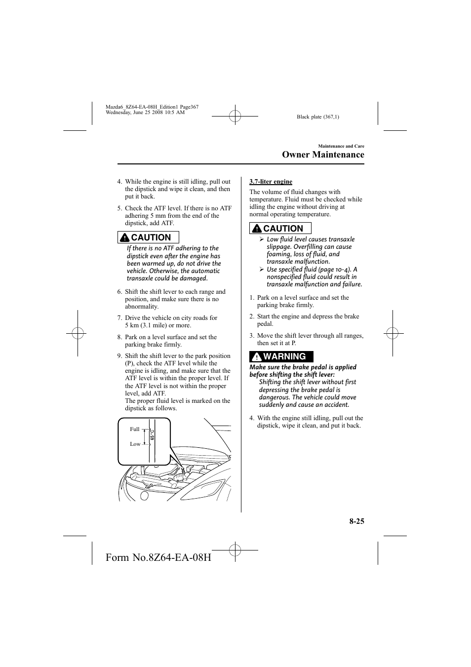 Owner maintenance, Caution, Warning | Mazda 2009 6 User Manual | Page 367 / 464