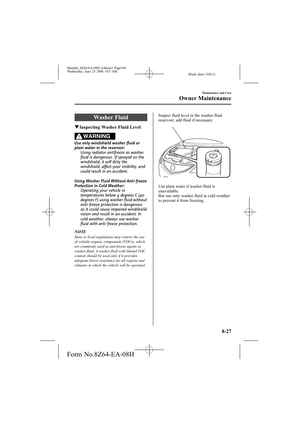 Washer fluid, Owner maintenance | Mazda 2009 6 User Manual | Page 369 / 464