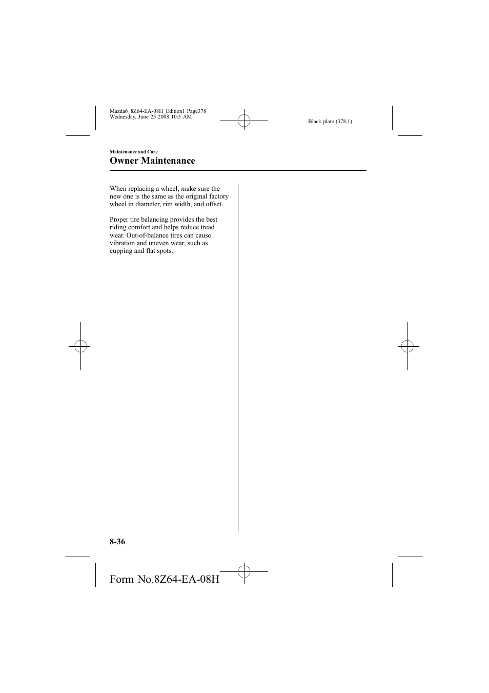 Owner maintenance | Mazda 2009 6 User Manual | Page 378 / 464