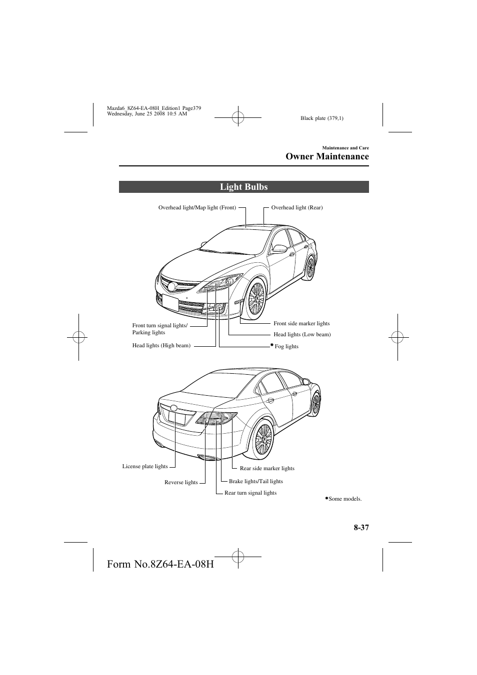 Light bulbs, Owner maintenance | Mazda 2009 6 User Manual | Page 379 / 464