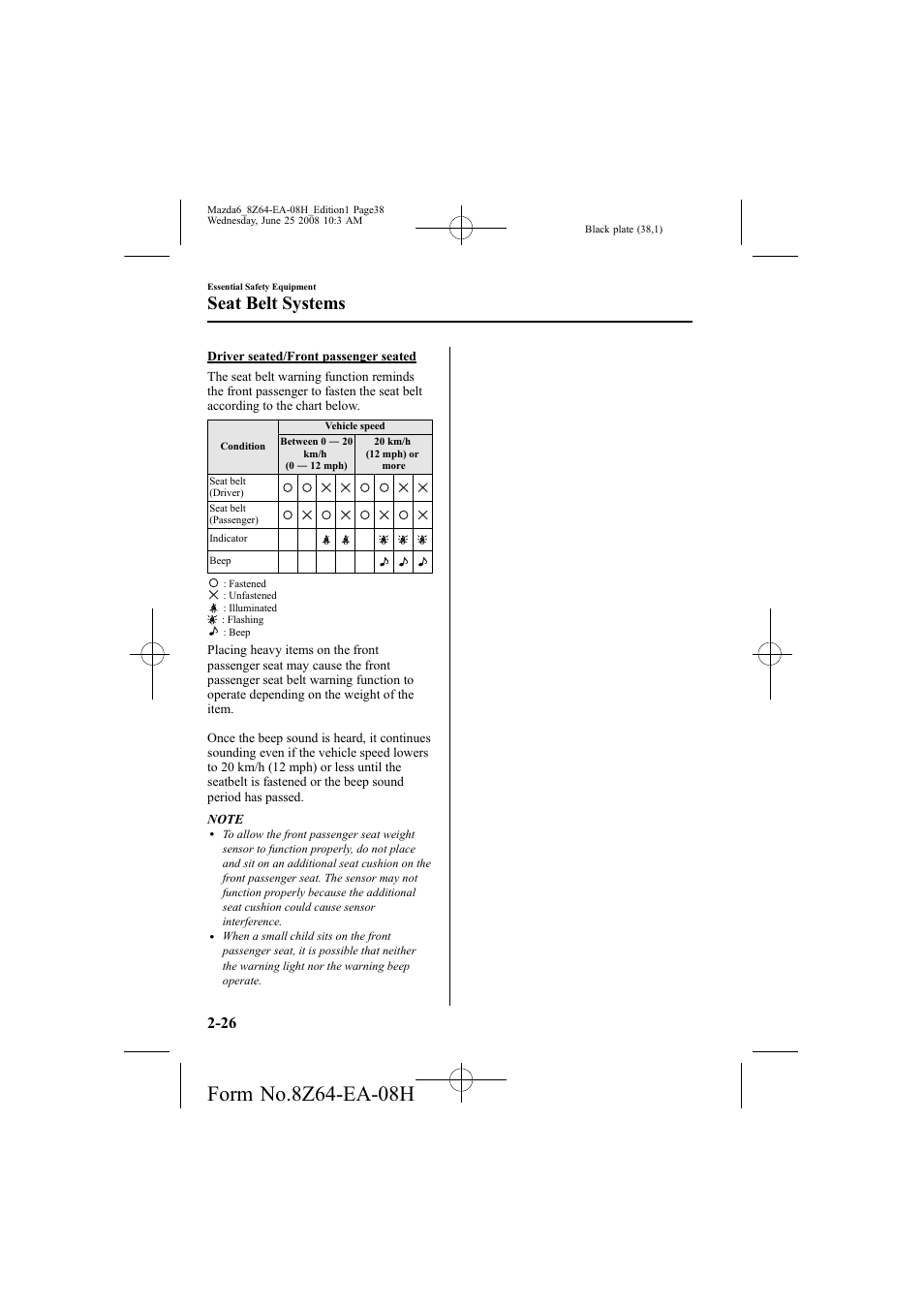 Seat belt systems | Mazda 2009 6 User Manual | Page 38 / 464