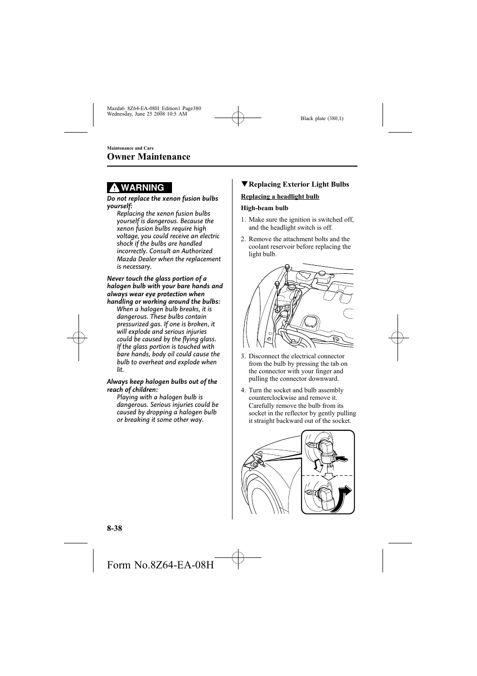 Owner maintenance, Warning | Mazda 2009 6 User Manual | Page 380 / 464