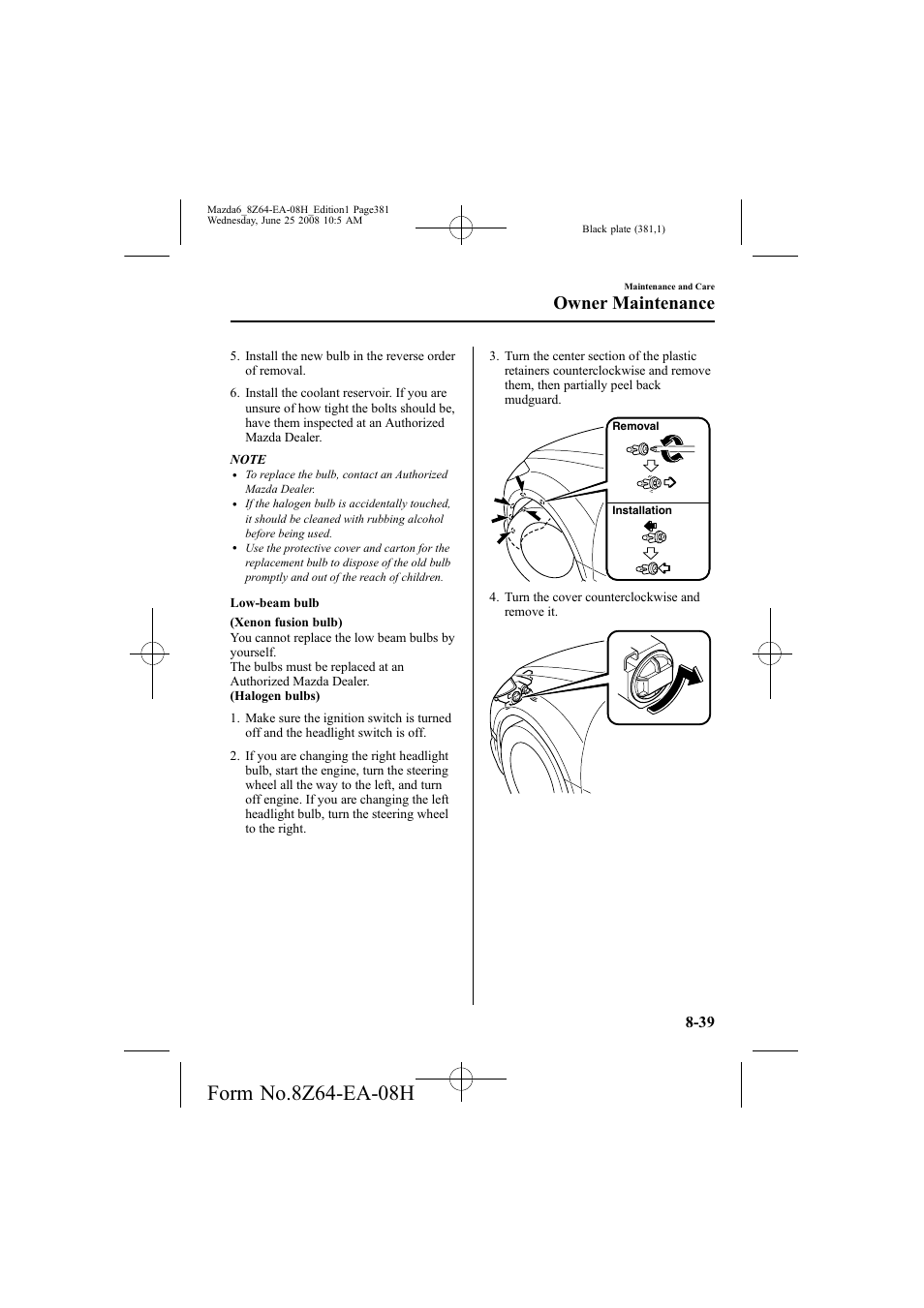 Owner maintenance | Mazda 2009 6 User Manual | Page 381 / 464