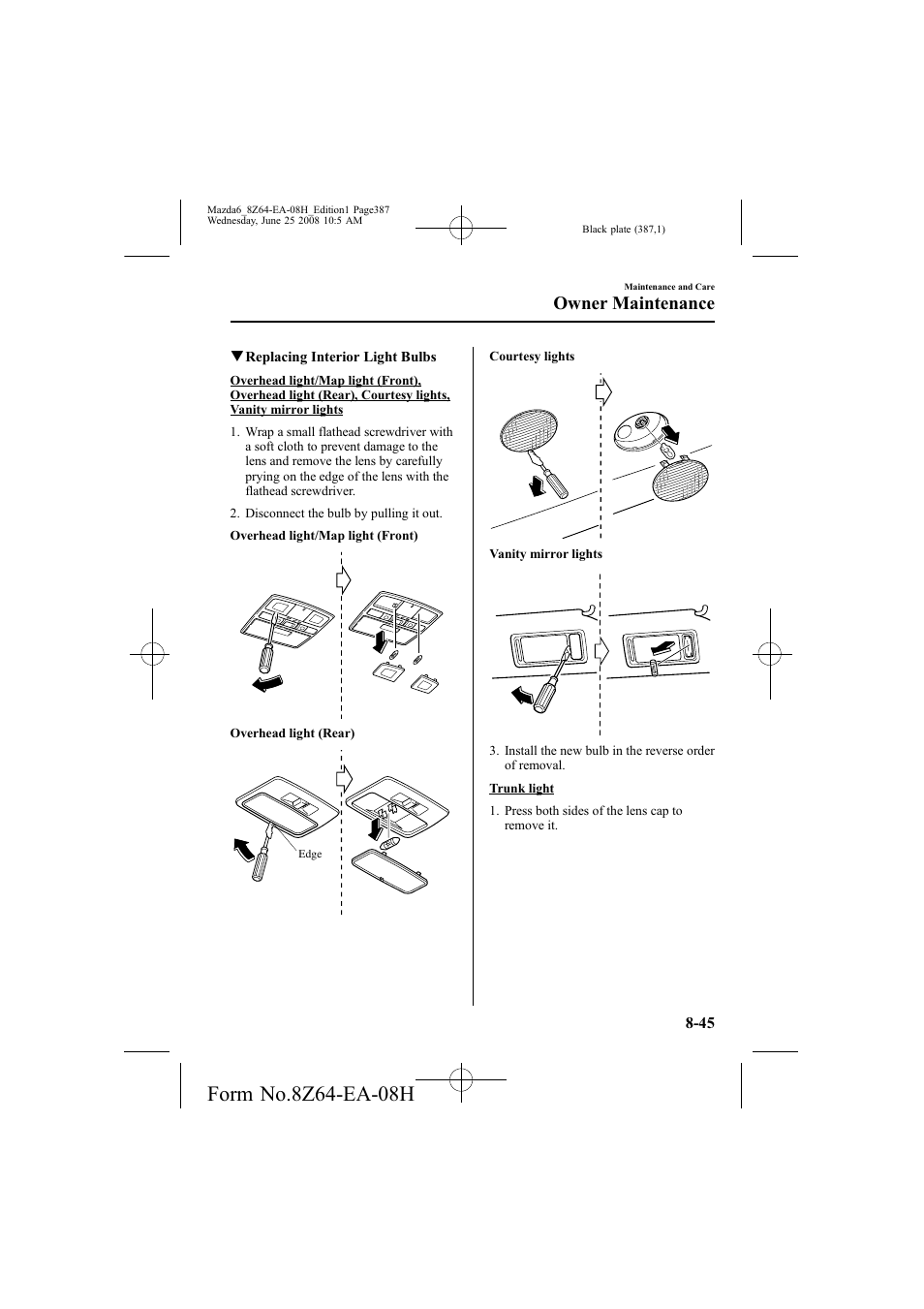 Owner maintenance | Mazda 2009 6 User Manual | Page 387 / 464