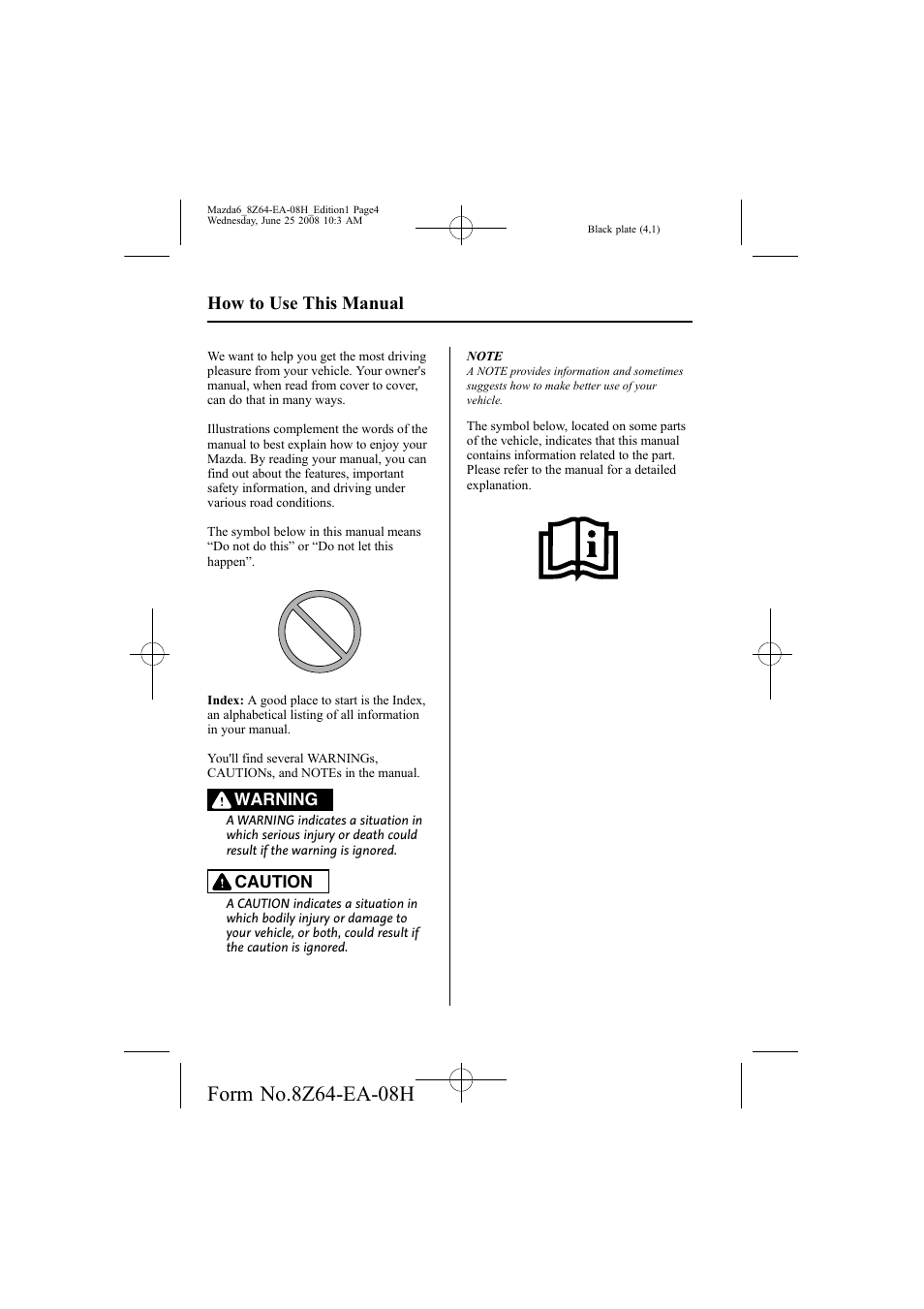 How to use this manual | Mazda 2009 6 User Manual | Page 4 / 464