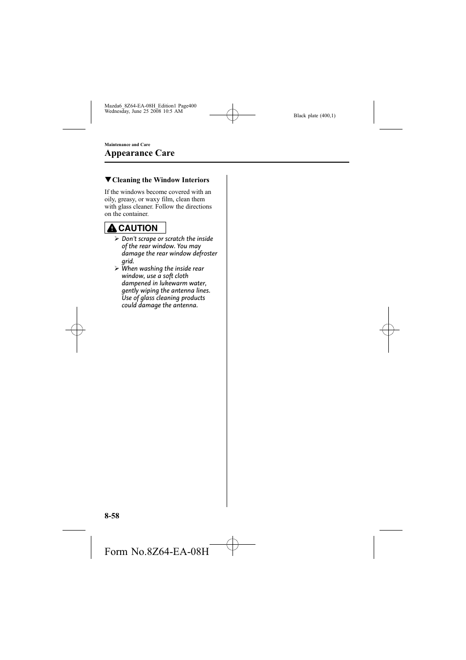 Appearance care | Mazda 2009 6 User Manual | Page 400 / 464