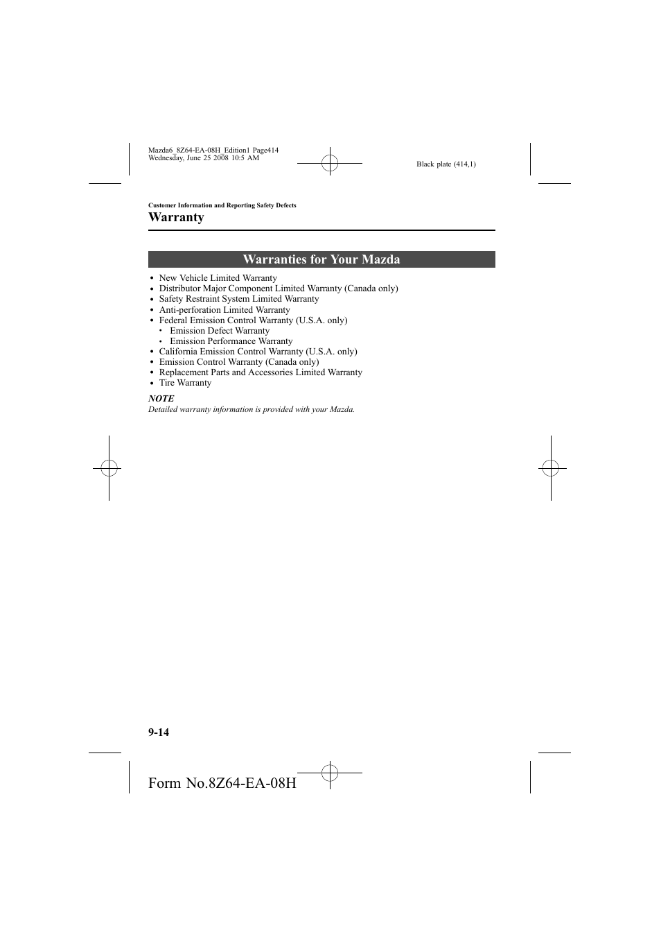 Warranties for your mazda, Warranty | Mazda 2009 6 User Manual | Page 414 / 464