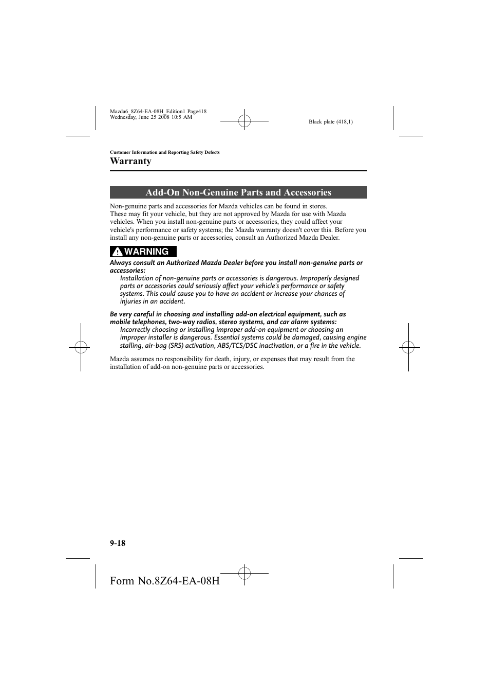 Add-on non-genuine parts and accessories, Warranty | Mazda 2009 6 User Manual | Page 418 / 464