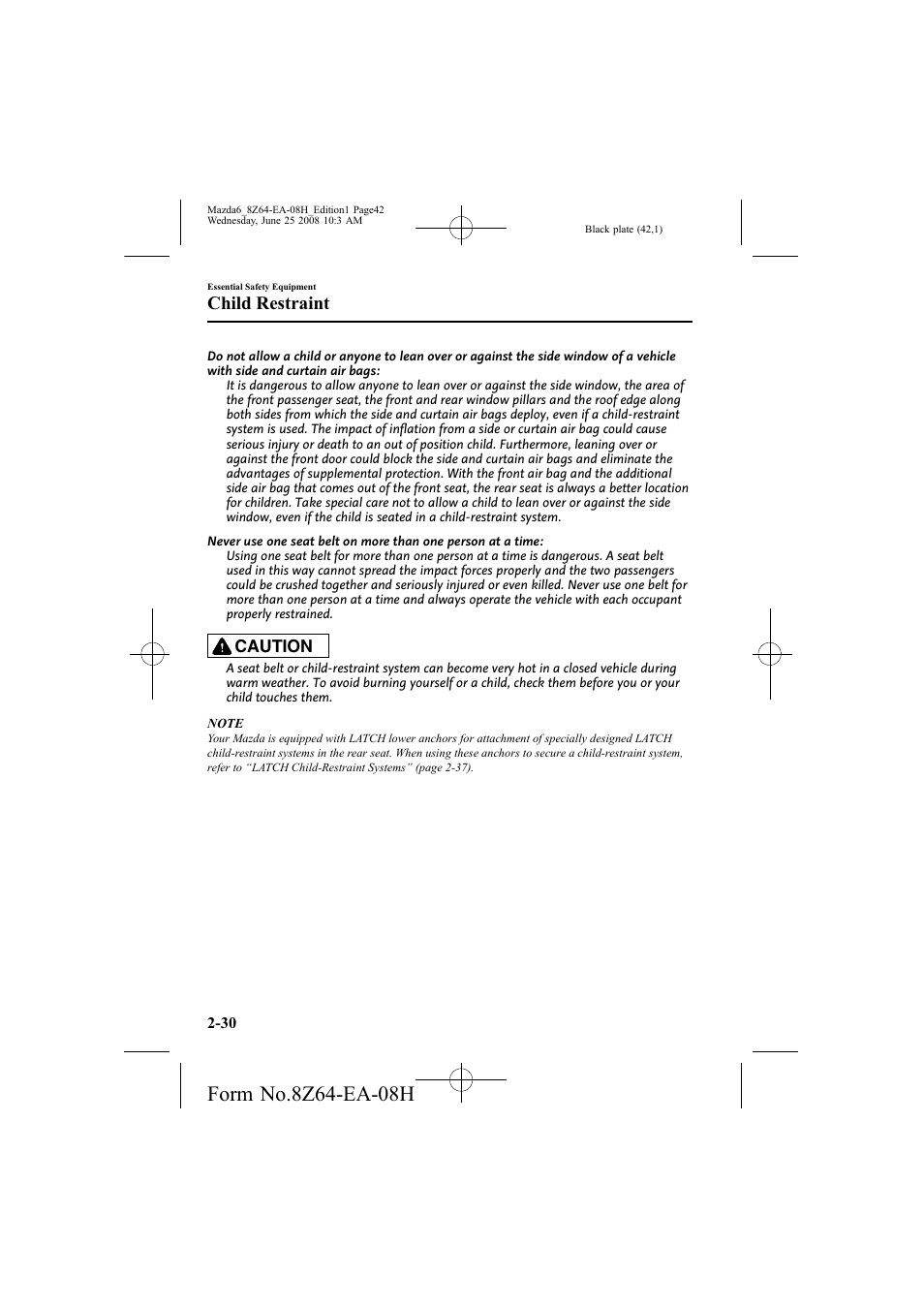 Child restraint | Mazda 2009 6 User Manual | Page 42 / 464