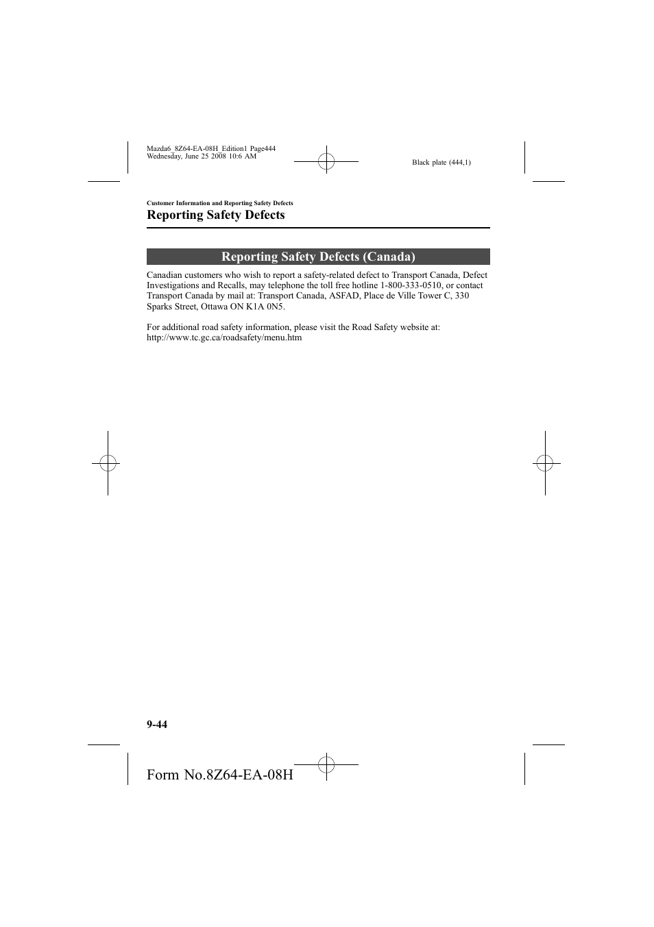 Reporting safety defects (canada), Reporting safety defects | Mazda 2009 6 User Manual | Page 444 / 464