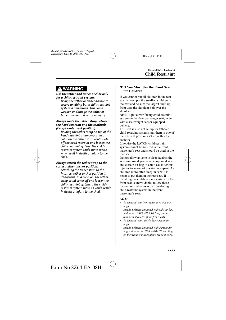 Child restraint, Warning | Mazda 2009 6 User Manual | Page 45 / 464