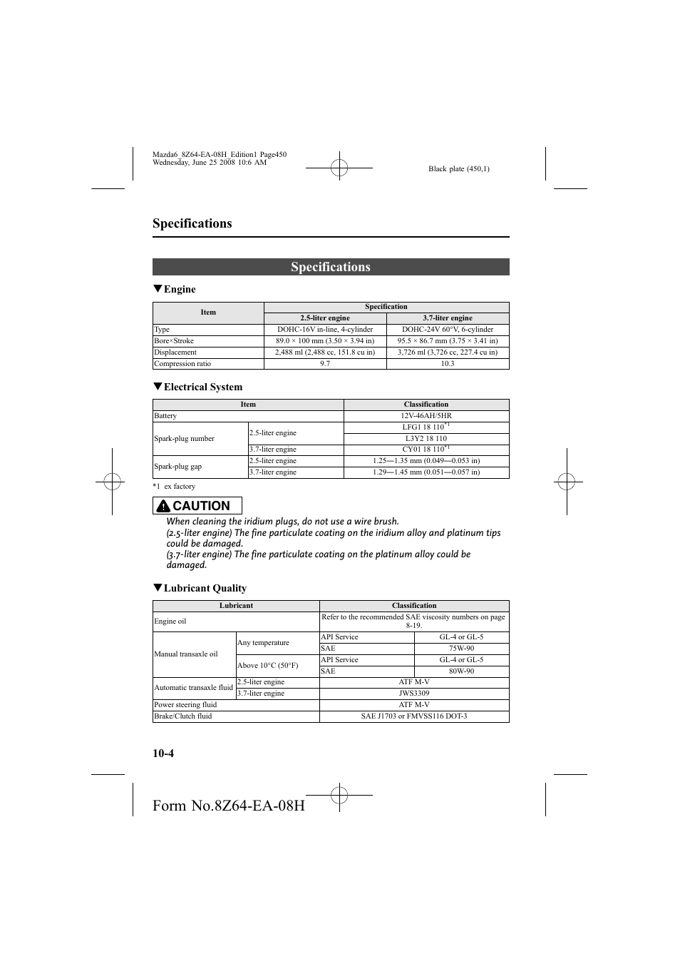 Specifications, Caution, Qengine | Qelectrical system, Qlubricant quality | Mazda 2009 6 User Manual | Page 450 / 464