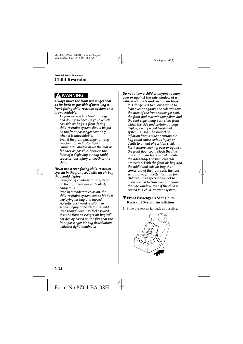 Child restraint | Mazda 2009 6 User Manual | Page 46 / 464